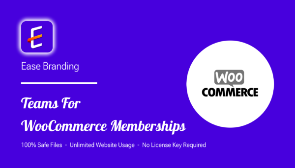 GPL Teams For WooCommerce Memberships
